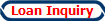 Loan Inquiry