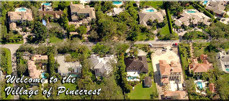 Village of Pinecrest Real Estate